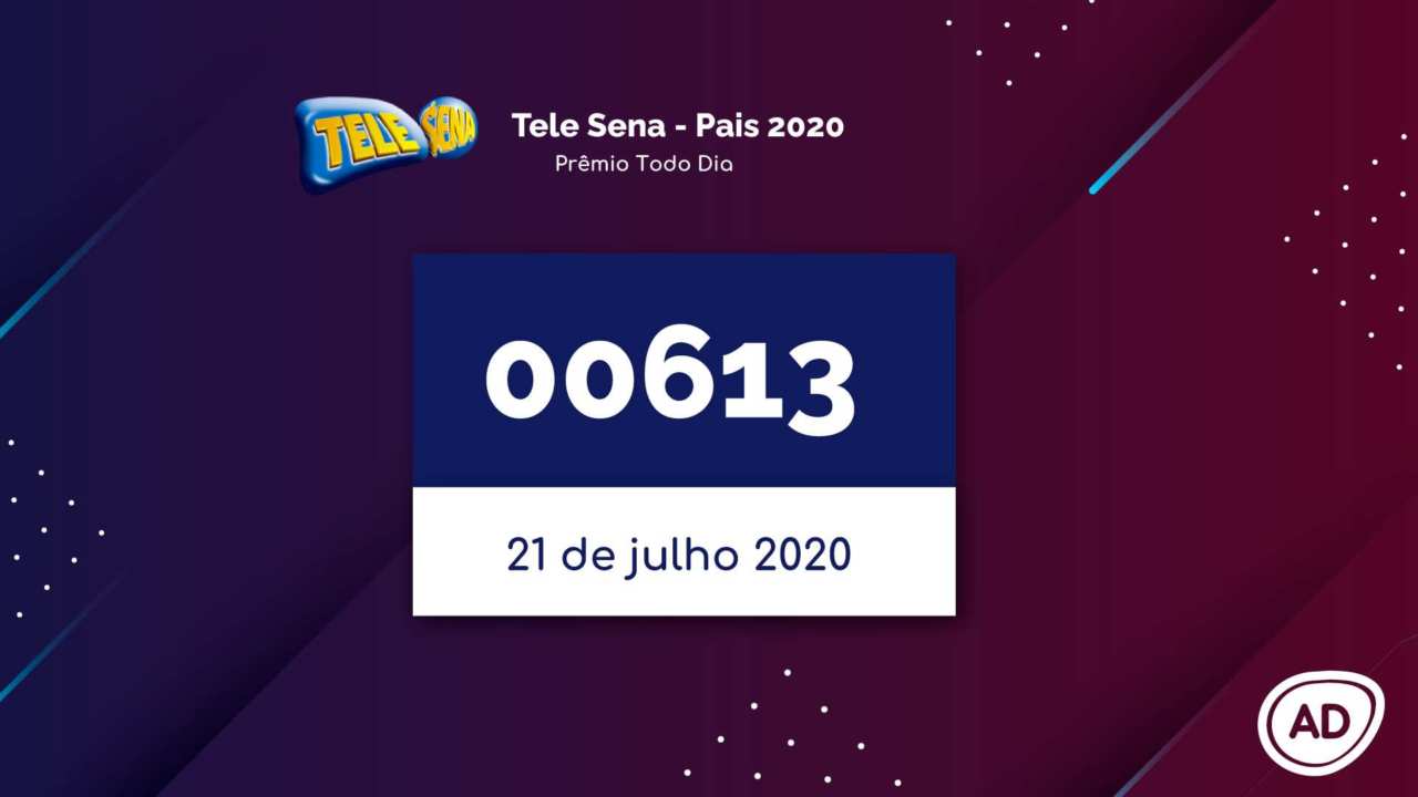 Resultado Tele Sena de Pais 2020 Prêmio Todo Dia 21/07