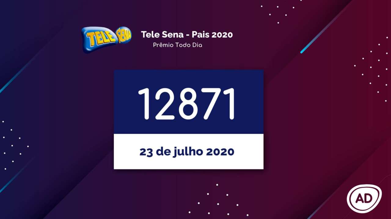 Resultado Tele Sena de Pais 2020 Prêmio Todo Dia 23/07