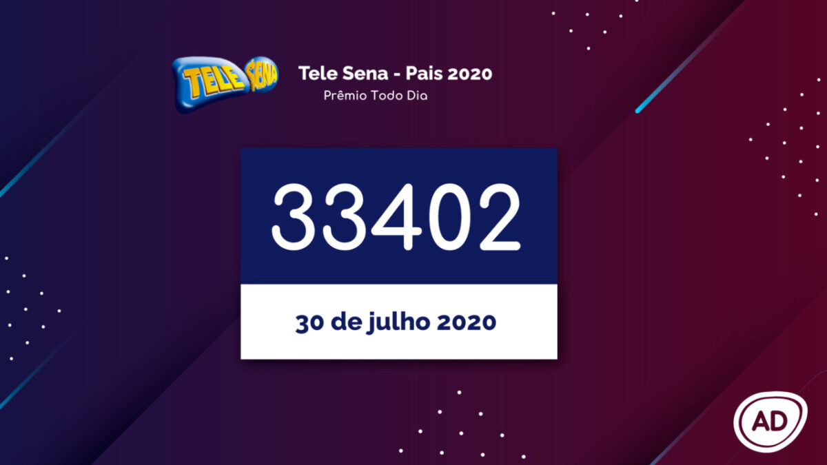 Resultado da Tele Sena de Pais 2020 Prêmio Todo Dia 30/07