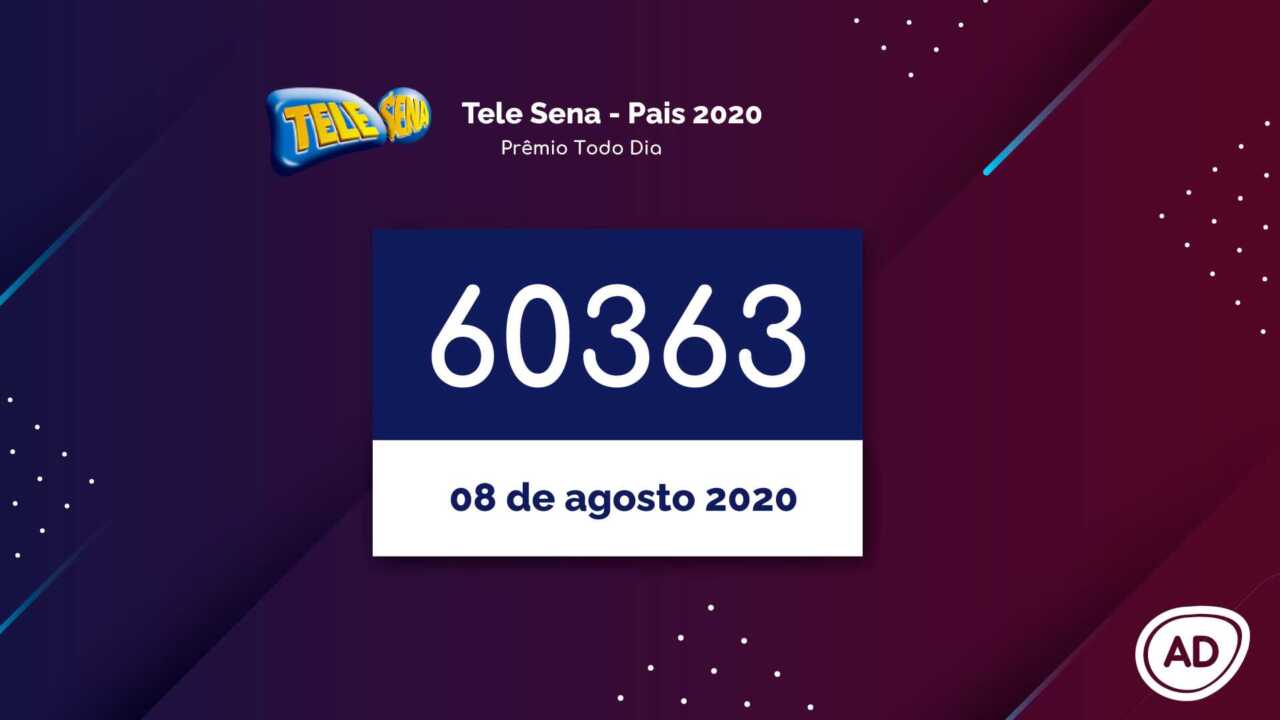 Resultado da Tele Sena de Pais 2020 Prêmio Todo Dia 08/08