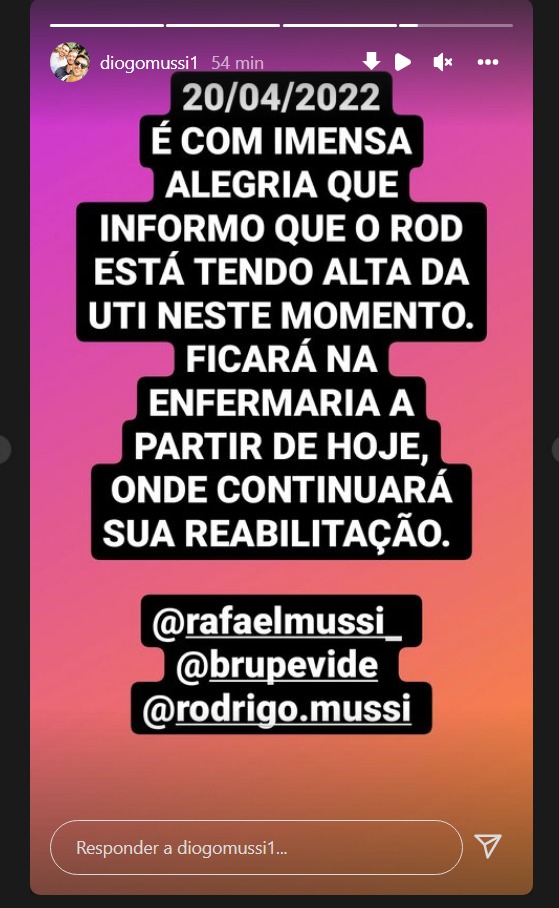 Print do Instagram de Diogo Mussi confirmando a alta de Rodrigo Mussi da UTI