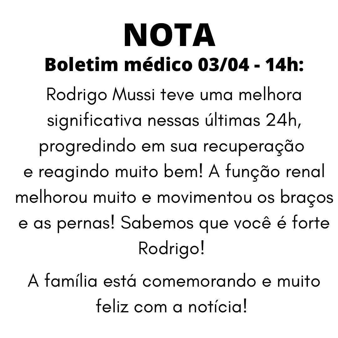 Nota do Boletim Médico sobre Rodrigo Mussi do dia 03/04 - 14h