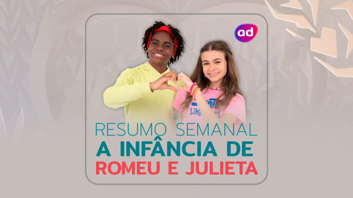 A Infância de Romeu e Julieta resumo da semana 04 12 a 08 12 2023