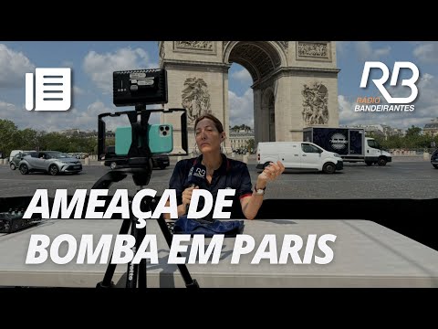 Ameaça de bomba ativa esquema antiterrorismo da #Olimpíada em Paris