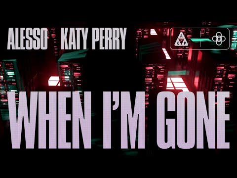 Alesso & Katy Perry - When I