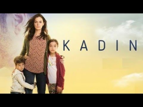 Kadin (Dublado) Trailer da Novela Turca