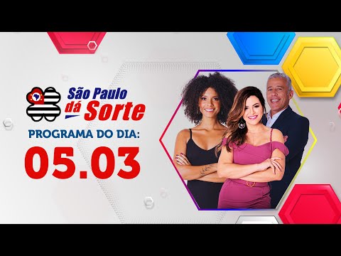 PROGRAMA COMPLETO | SÃO PAULO DÁ SORTE 05.03.2023