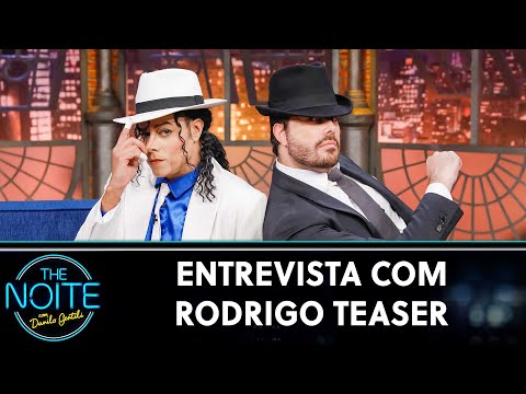 Entrevista com Rodrigo Teaser, o maior cover de Michael Jackson | The Noite (19/05/22)