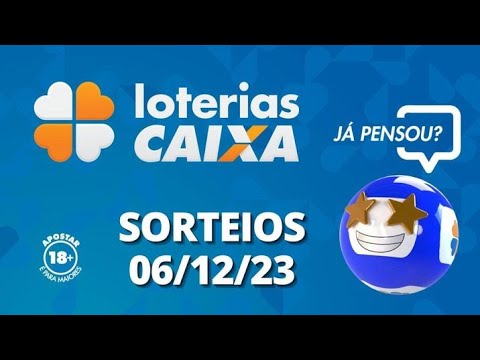 Loterias CAIXA | 06/12/2023