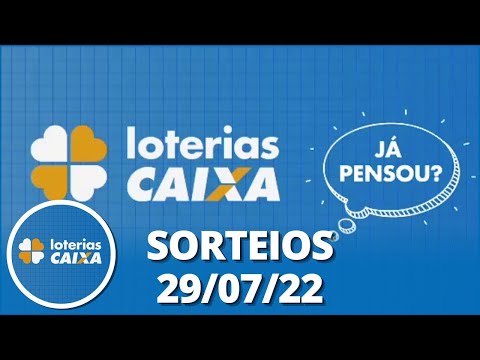 Loterias CAIXA | 29/07/2022