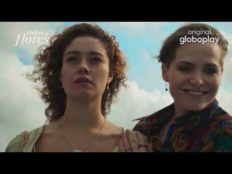 Todas As Flores | Novela Original Globoplay