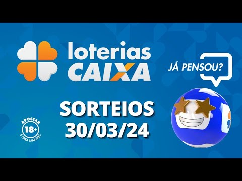 Loterias CAIXA: +Milionária, Mega-Sena, Quina e mais 30/03/2024