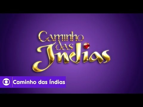 Caminho das Índias: abertura da novela da Globo; assista