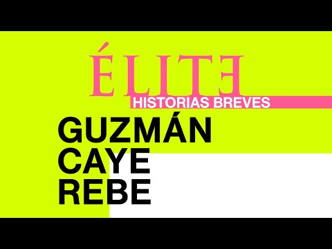 Élite | Historias Breves | Guzmán Caye Rebe