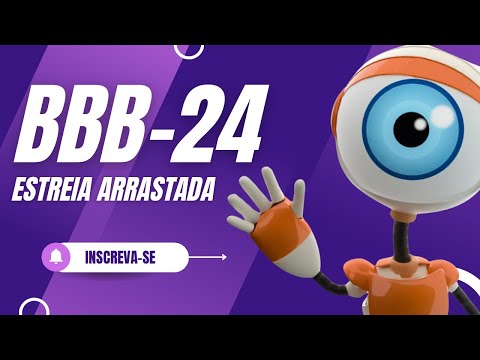 BBB-24. COMO FOI A ESTREIA?