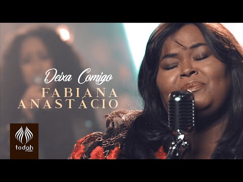 Fabiana Anastácio | Deixa Comigo [Clipe Oficial]