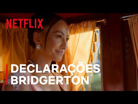 Bridgerton | Declarações de Amor | Netflix Brasil