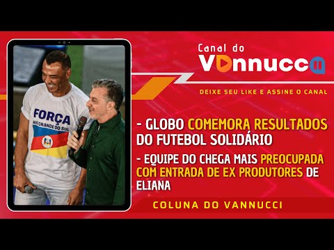 FUTEBOL SOLIDÁRIO FUNCIONOU NA GLOBO? REALITY NO SBT? COLUNA DO VANNUCCI (27/5)