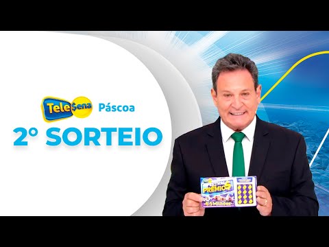 Confira o 2º Sorteio da Tele Sena de Páscoa 2024 (24/03/2024)