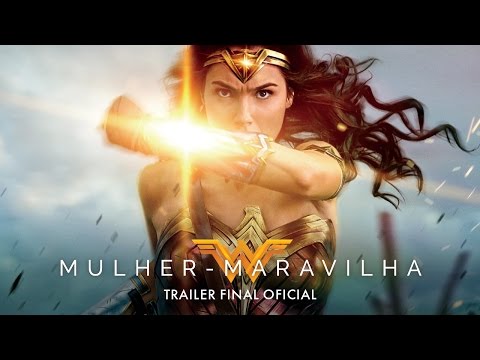 Mulher-Maravilha - Trailer Oficial Final "Guerreira" (leg) [HD]