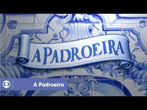 A Padroeira: relembre a abertura da novela da Globo