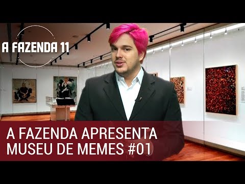 Museu de Memes #01 | A Fazenda