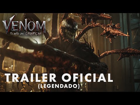 Venom: Tempo de Carnificina | Trailer Oficial Legendado | 07 de outubro exclusivamente nos cinemas.