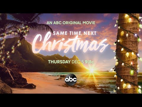 Same Time, Next Christmas (2019) ABC TV Movie Extended Trailer