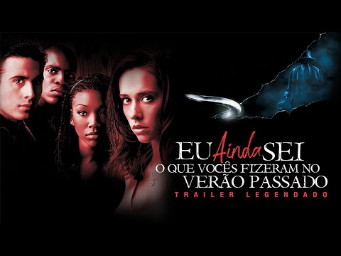 Eu Ainda Sei o que Vocês Fizeram no Verão Passado (1998) | Trailer Legendado