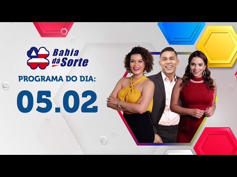 PROGRAMA COMPLETO | BAHIA DÁ SORTE 05.02.23