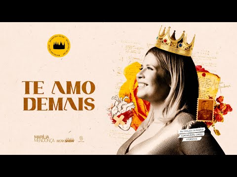 Marília Mendonça - Te Amo Demais - Decretos Reais