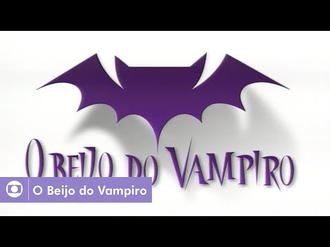 O Beijo do Vampiro (2002): confira a abertura da novela