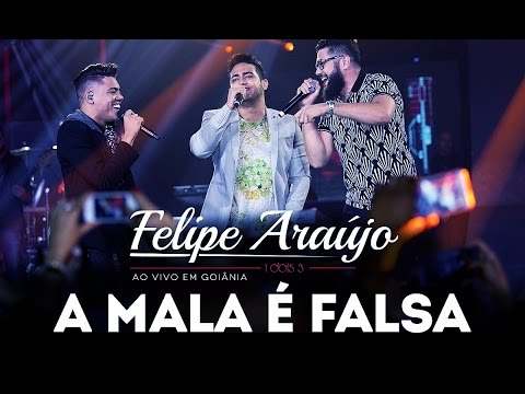 Felipe Araújo - A Mala é Falsa part. Henrique & Juliano | DVD 1dois3