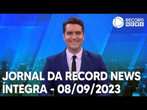 Jornal da Record News - 08/09/2023