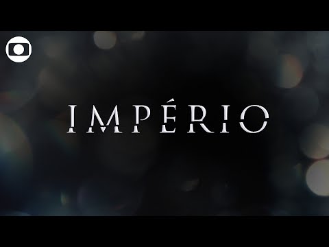 Império: confira a abertura da novela