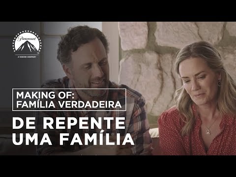 De Repente Uma Família | Making Of: Família Verdadeira | LEG | Paramount Brasil