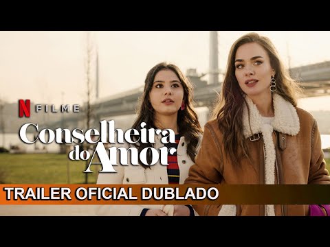 Conselheira do Amor 2022 Trailer Oficial Dublado