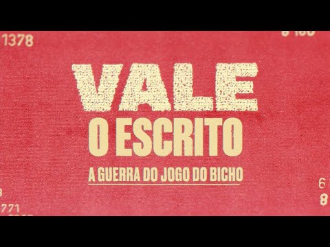 Vale O Escrito - A Guerra do Jogo do Bicho | Série Documental Original Globoplay