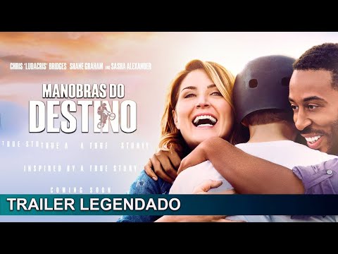 Manobras do Destino 2018 Trailer Legendado