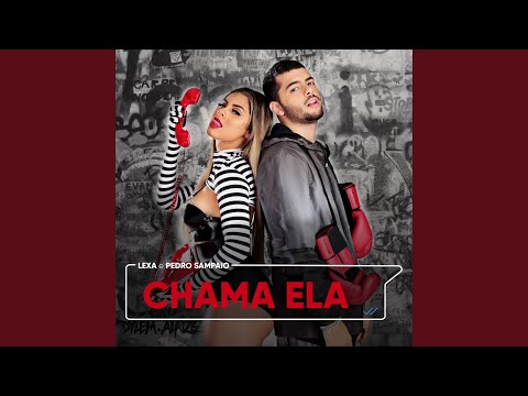 Chama Ela (feat. Pedro Sampaio)