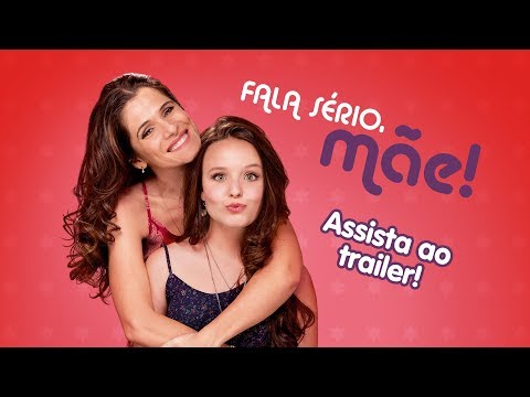 FALA SÉRIO, MÃE! : TRAILER OFICIAL   • DT