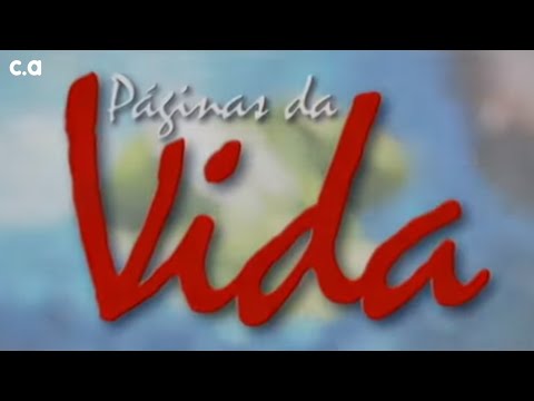 Páginas da Vida | Abertura