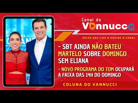 NADA OFICIAL: SBT AINDA ESTUDA NOVO DOMINGO. TOM CAVALCANTE VAI PARA AS 14H DO DOMINGO