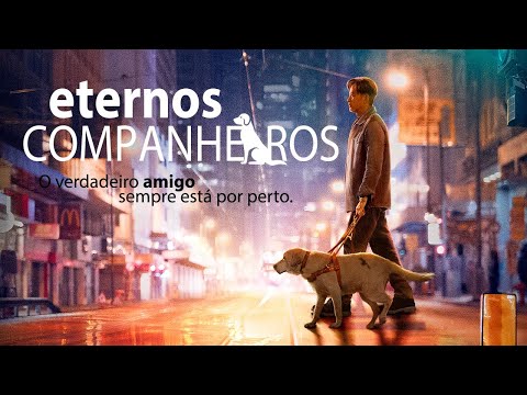 Eternos Companheiros - Trailer (Legendado)