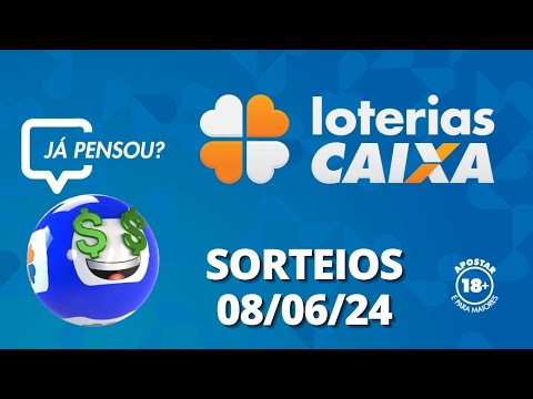 Loterias CAIXA: +Milionária, Mega-Sena, Quina e mais 08/06/2024