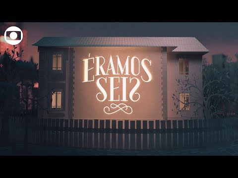 Éramos Seis: confira a abertura da novela