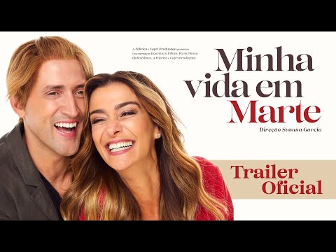 MINHA VIDA EM MARTE : TRAILER OFICIAL   • DT