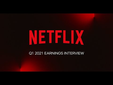 Netflix Q1 2021 Earnings Interview