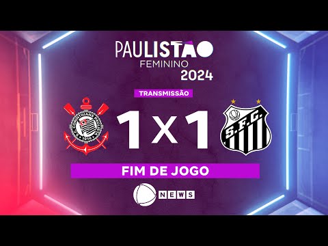 Paulistão Feminino 2024: Corinthians x Santos ao vivo na Record News - 05/06/2024