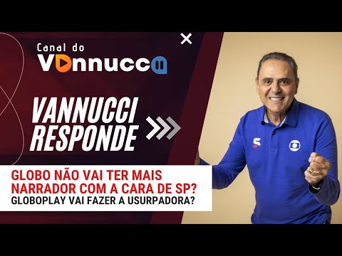 POR QUE A TV GLOBO NÃO TEM MAIS UM NARRADOR COM CARA DE SÃO PAULO?